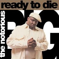 Title: Ready to Die [LP], Artist: The Notorious B.I.G.
