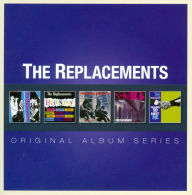 Title: Original Album Series, Artist: The Replacements
