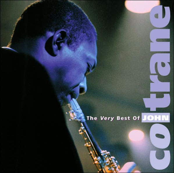 The Very Best of John Coltrane [Rhino]