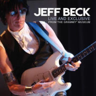 Title: Live and Exclusive From the Grammy Museum, Artist: Jeff Beck