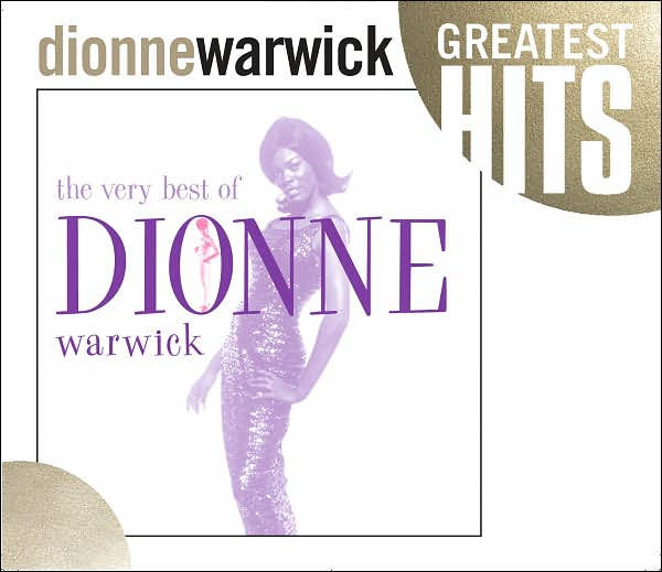 The Very Best of Dionne Warwick [Rhino]