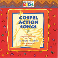 Title: Gospel Action Songs, Artist: Cedarmont Kids