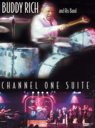 Title: Buddy Rich and His Band: Channel One Suite