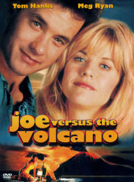 Title: Joe Versus the Volcano