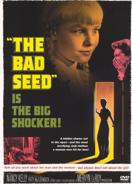 The Bad Seed