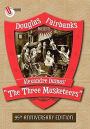 The Three Musketeers [95th Anniversary Edition]