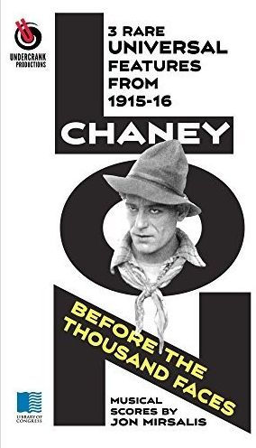 Lon Chaney: Before the Thousand Faces