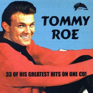 Title: 33 Gretest Hits, Artist: Tommy Roe