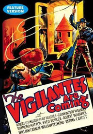 Title: The Vigilantes Are Coming