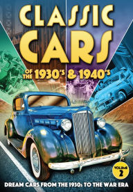 Title: Classic Cars of the 1930s & 1940s: Volume 2