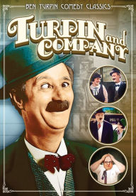Title: Ben Turpin Comedy Classics: Turpin and CompanY