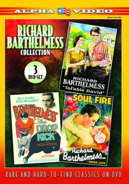 Richard Barthelmess Collection: Tol'able David/Soul-Fire/The Drop Kick