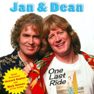 Title: One Last Ride, Artist: Jan & Dean