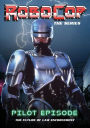 Robocop: The Series - The Pilot