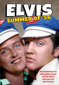 Title: Elvis: Summer of '56