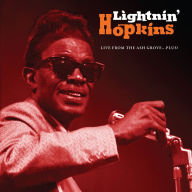 Title: Live From the Ash Grove...Plus!, Artist: Lightnin' Hopkins