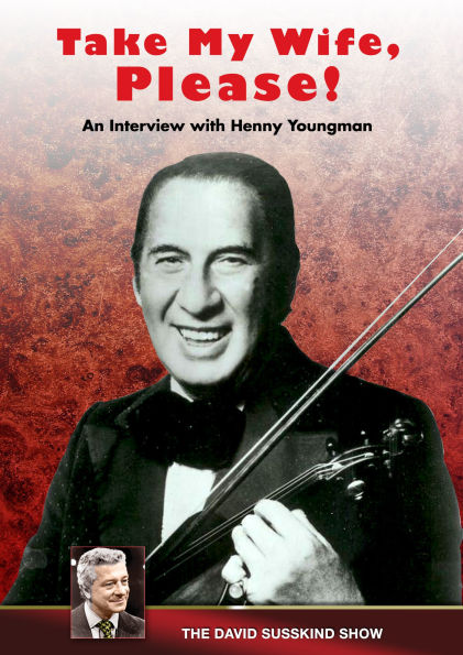 The David Susskind Show: Henny Youngman