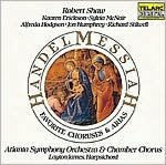 Title: Handel: Messiah (Favorite Choruses & Arias), Artist: Handel / Shaw / Atlanta Sym Orch & Chamb Chorus