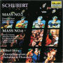 Schubert: Masses Nos. 2 & 6