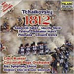 Title: Tchaikovsky: 1812 Overture & Other Orchestral Works, Artist: Erich Kunzel