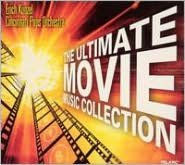 Title: The Ultimate Movie Music Collection, Artist: Erich Kunzel