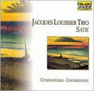 Title: Satie: Gymnopedies / Gnossiennes, Artist: Jacques Loussier