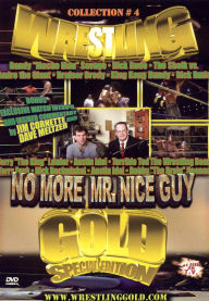 Title: Wrestling Gold Collection, Vol. 4: No more Mr Nice Guy