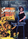 Susan Hayward Double Feature: Smash-Up/Tulsa