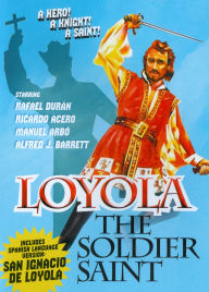 Title: Loyola, the Soldier Saint