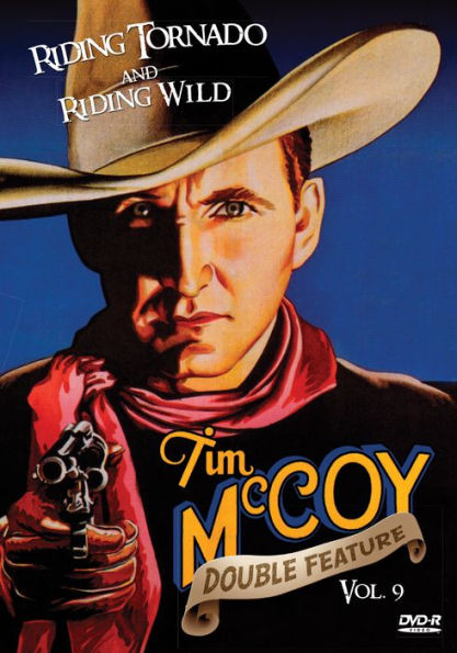 Tim McCoy Western Double Feature: Vol. 9 - Riding Tornado/Riding Wild
