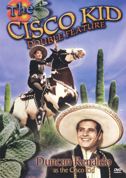 The Cisco Kid Double Feature