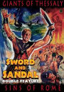 Sword and Sandal Double Feature: The Giants of Thessaly/Sins of Rome