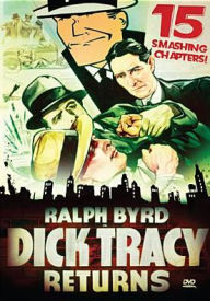 Title: Dick Tracy Returns [Serial]