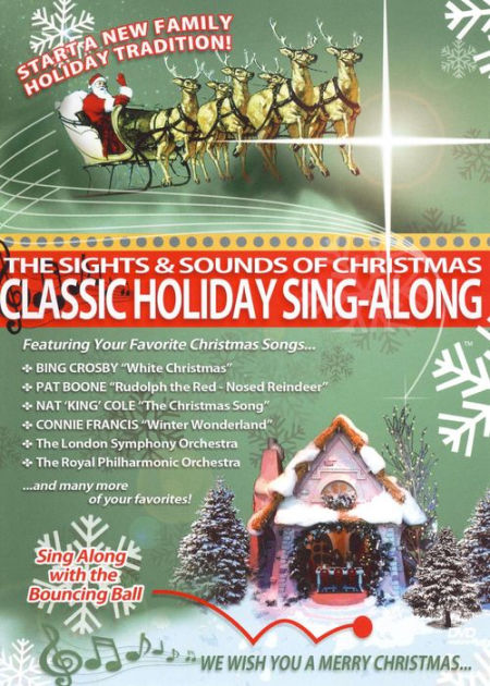 The Sights and Sounds of Christmas: Classic Holiday Sing-Along ...