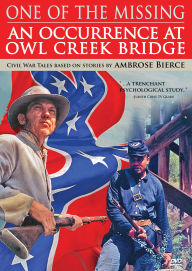 Title: Ambrose Bierce Double Feature: One of the Missing/An Occurrence at Owl Creek Bridge [2 Discs]