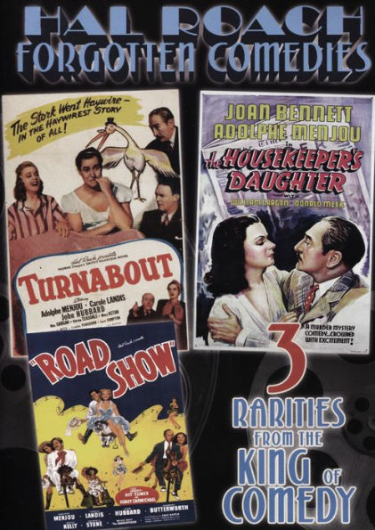 Hal Roach Forgotten Comedies: Turnabout/he Housekeeper's Daughter/Road Show