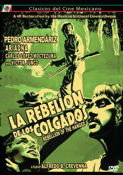 La Rebelion De Los Colgados