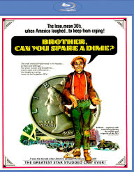 Title: Brother, Can You Spare a Dime? [Blu-ray]