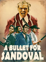Title: A Bullet for Sandoval [Blu-ray]