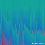 Title: Changes, Artist: MUTEMATH