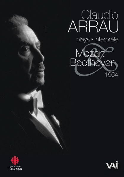 Claudio Arrau Plays Mozart & Beethoven