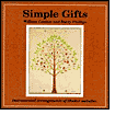 Title: Simple Gifts, Artist: Bill & Barry Phillips Coulter