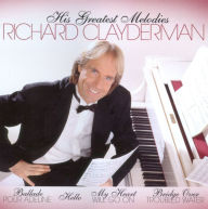 Title: His Greatest Melodies, Artist: Richard Clayderman