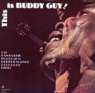 Title: This Is Buddy Guy!, Artist: Buddy Guy