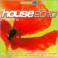 House 2010: In the Mix