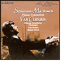 Schumann: Concerto, Op.54; MacDowell: Concerto No.2; To a Wild Rose
