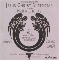 Title: Jesus Christ Superstar [Highlights: the 20th Anniversary London Cast/RCA], Artist: Jesus Christ Superstar (Hilites) / O.L.C.