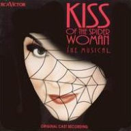 Title: Kiss of the Spider Woman: The Musical [Original Cast Recording], Artist: Kiss Of The Spider Woman / O.B.C.