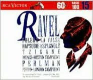 Ravel: Bolero; La Valse; Rapsodie Espagnole; Tzigane