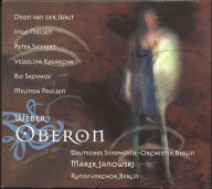 Title: Weber: Oberon, Artist: Weber / Nielsen / Skovhus / Janowski